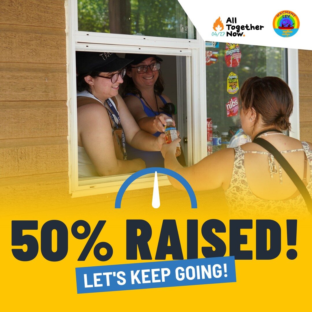 We&rsquo;re halfway there. Let&rsquo;s do this! To contribute: raisedays.com/machanelev #dayofgiving
#ourcupishalffull #summercamp