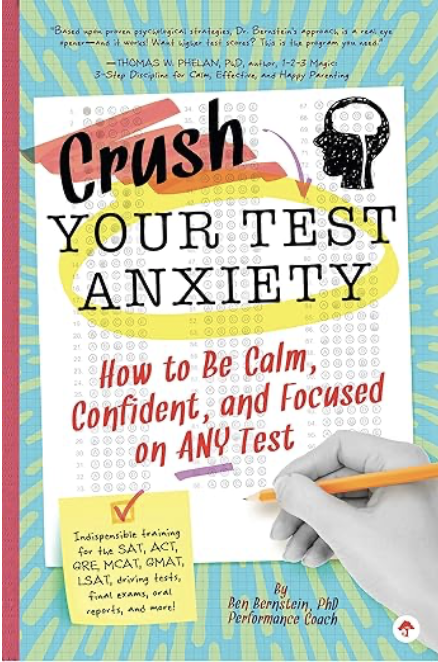 Crush Your Test Anxiety book by Ben Bernstein