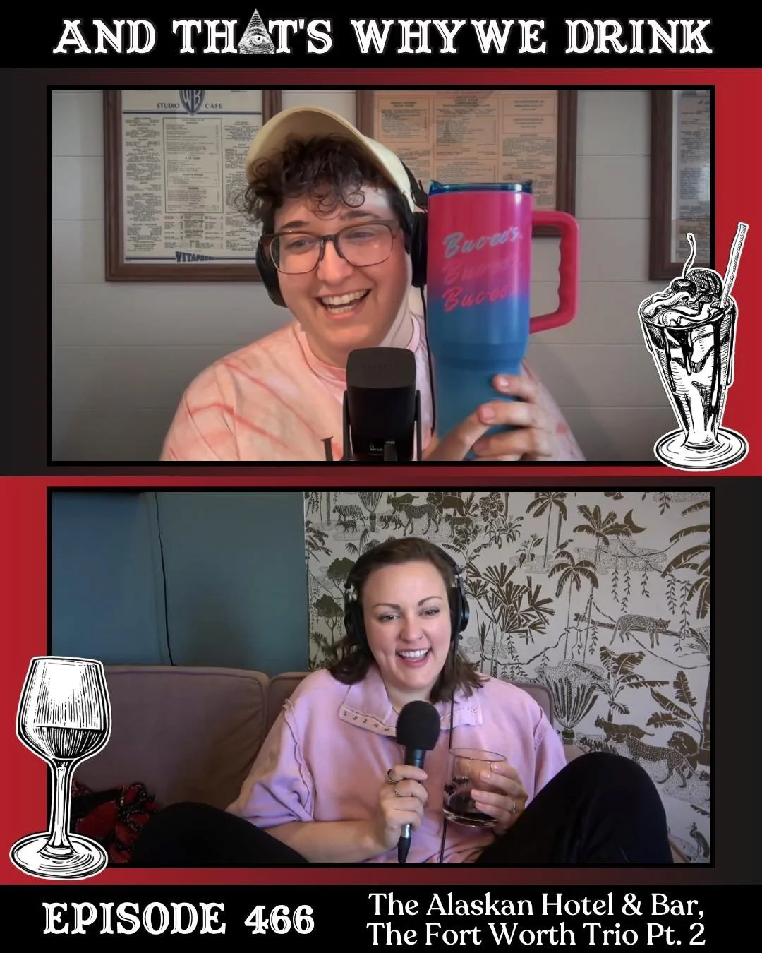 It&rsquo;s episode 466 and we&rsquo;d otter be in Fredericksburg. This week we&rsquo;re headed back to Alaska for Em to tell us about the haunted Alaskan Hotel &amp; Bar. Then Christine dives back in to cover Part Two of the Fort Worth Trio and the m