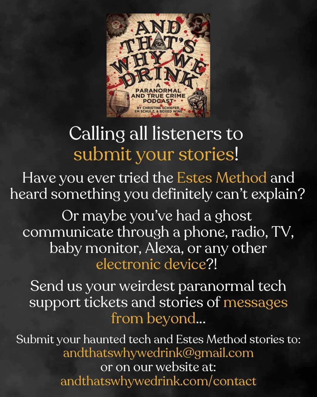 Have you ever tried the Estes Method and heard something you definitely can&rsquo;t explain? 
 
Or maybe you&rsquo;ve had a ghost 
communicate through a phone, radio, TV, baby monitor, Alexa, or any other
electronic device?! 📱
 
Send us your weirdes