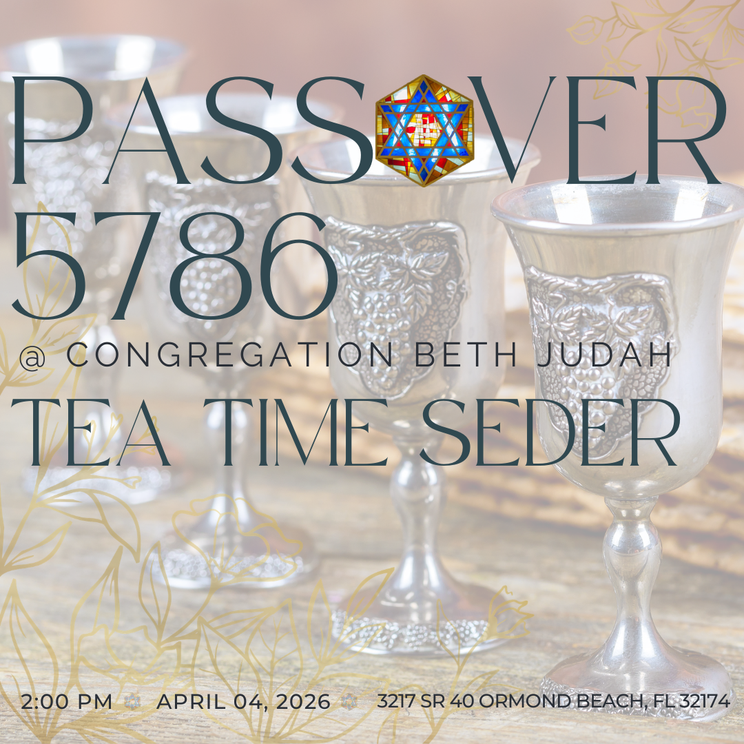 5786 Passover Tea Time Seder @ Congregation Beth Judah
