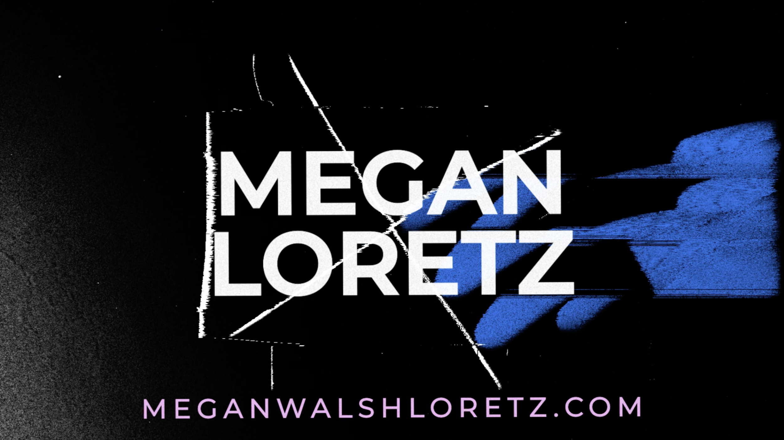 Megan Loretz Reel - 2026