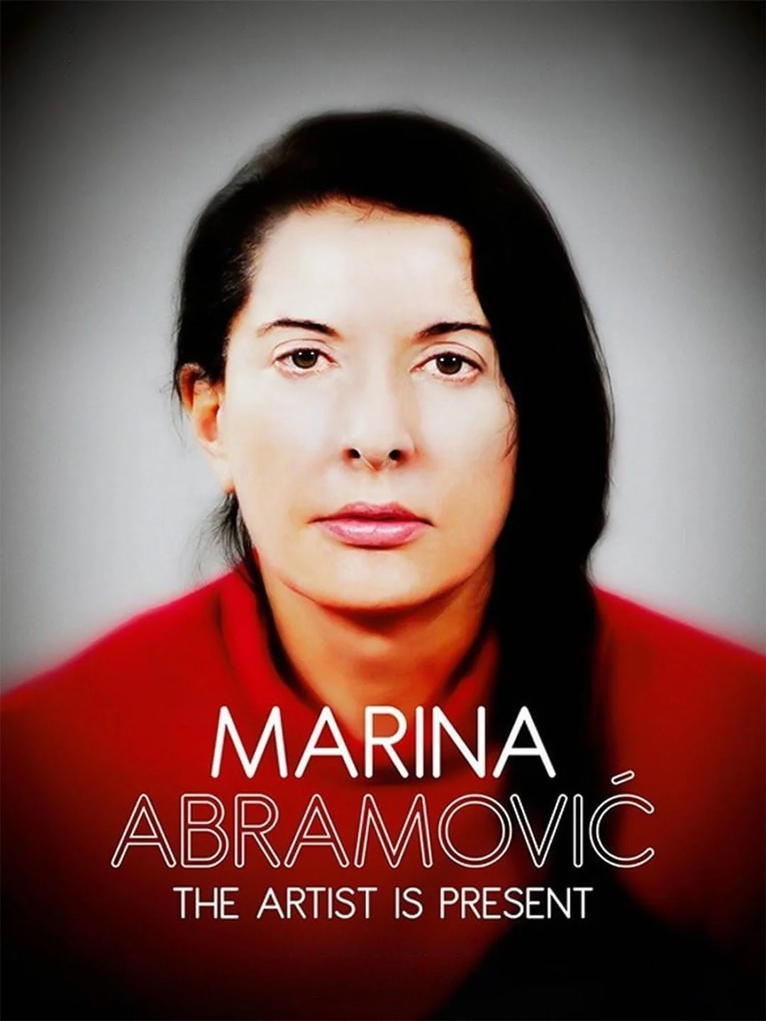 Marina Abramovic: Artist Is Present 