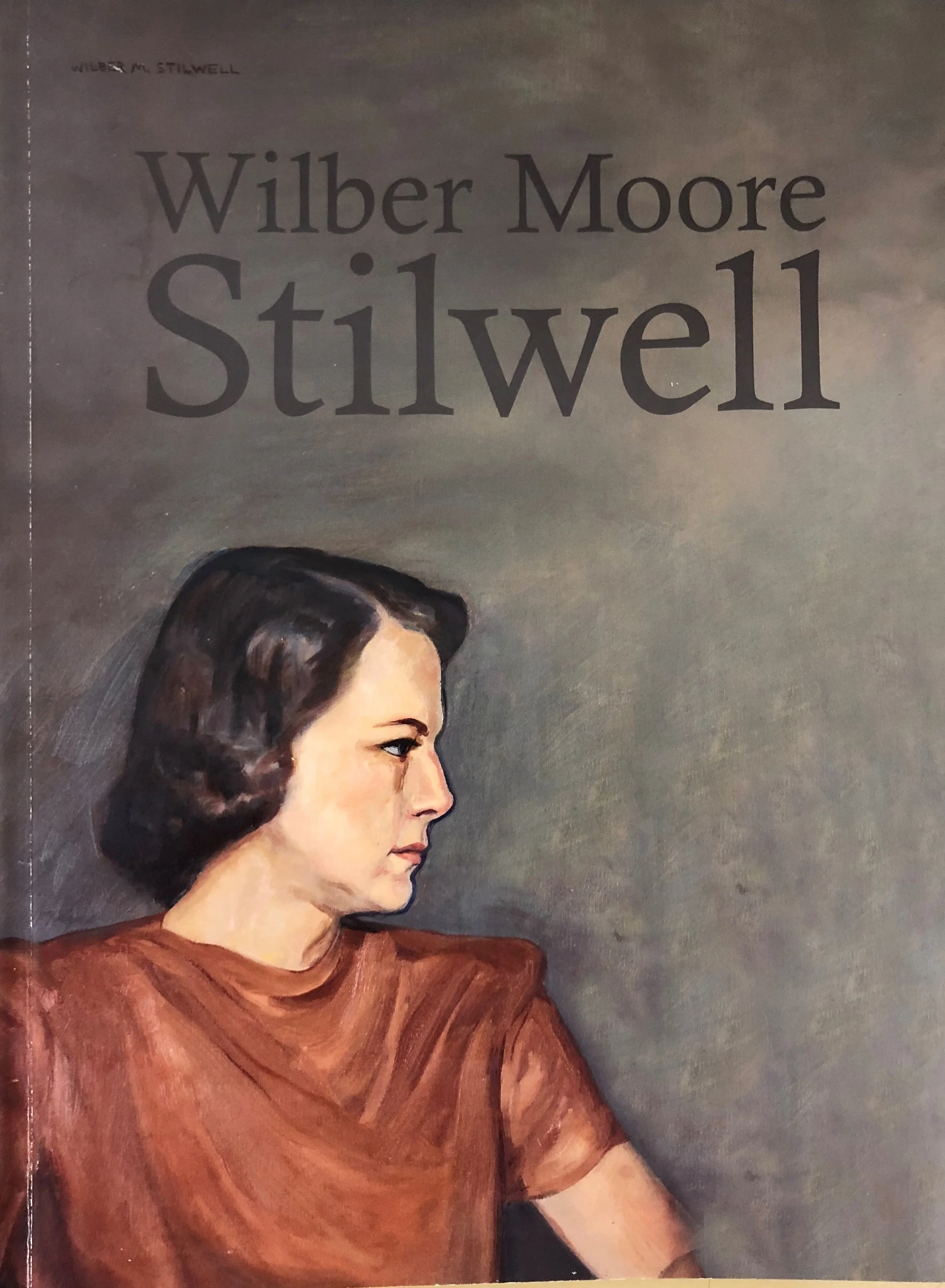 Wilber Moore Stilwell Book