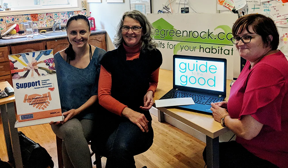 Left to Right: Bobby Bessey, Chair of thegreenrock.ca, Kim Todd, Founder and Director of thegreenrock.ca, and Bernadette Coady, Social Enterprise Coordinator at Metro Business Opportunities