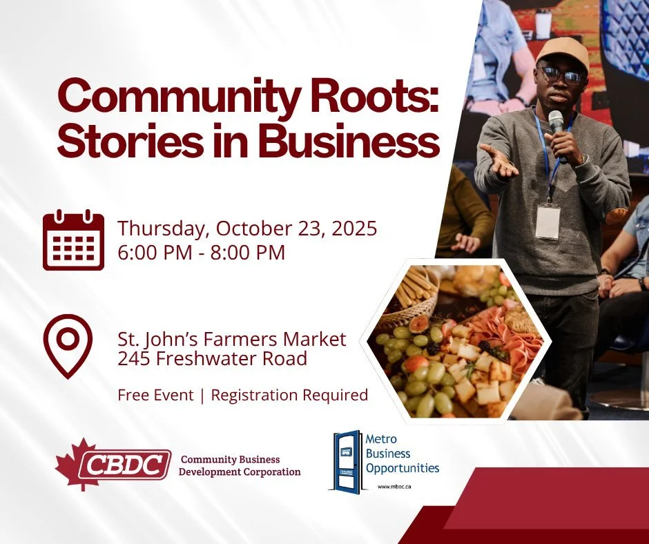 🌱 Join us tomorrow for Community Roots: Stories in Business!

Celebrate Small Business Week with us and connect with local entrepreneurs, newcomers, and business support organizations ready to help you start or grow your venture in Newfoundland and 