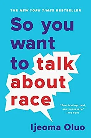 So You Want to Talk About Race Cover