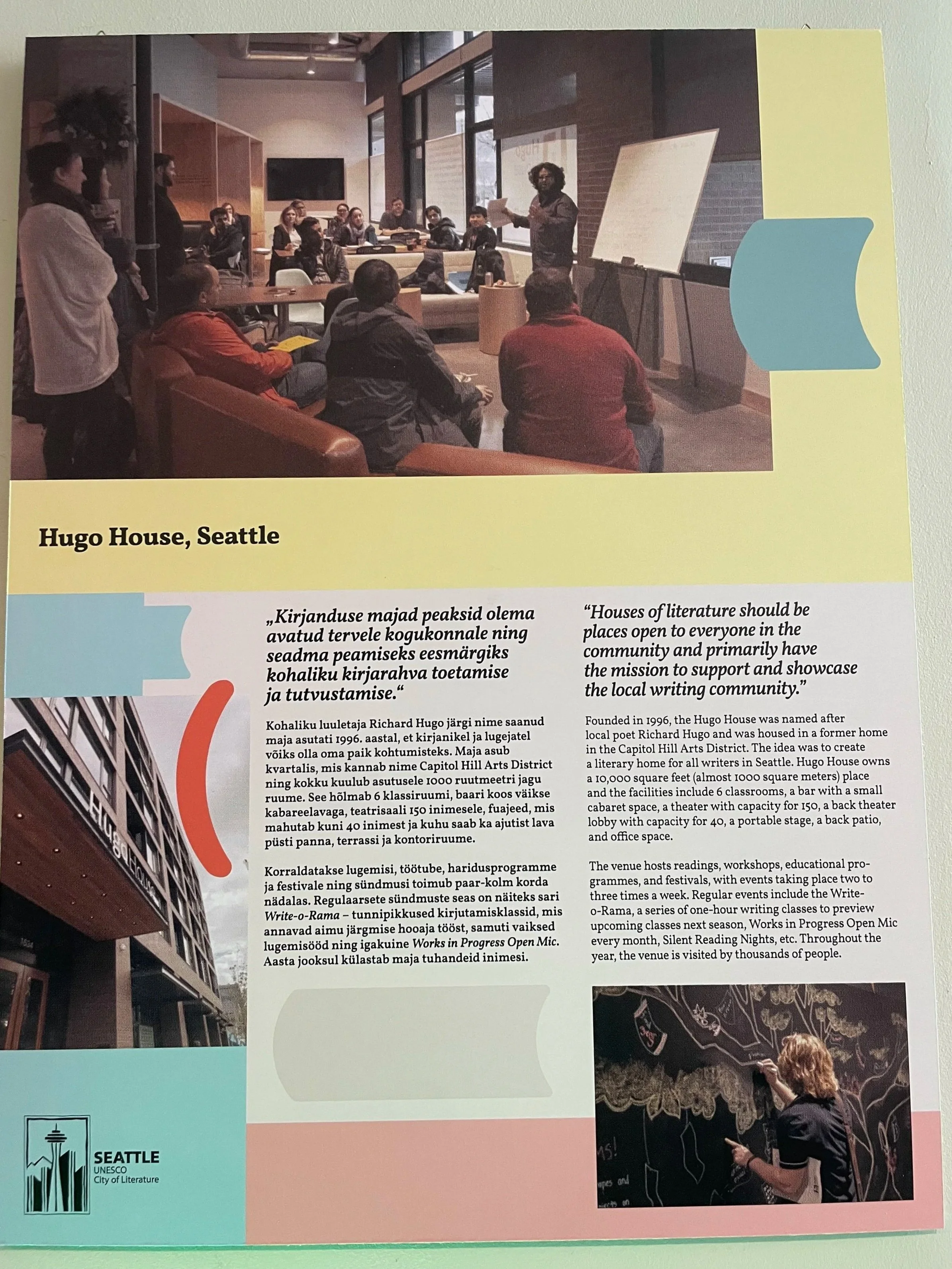An exhibit on the Network’s Literature Houses includes a feature on Seattle’s Hugo House, on display in Tartu’s Literature House.