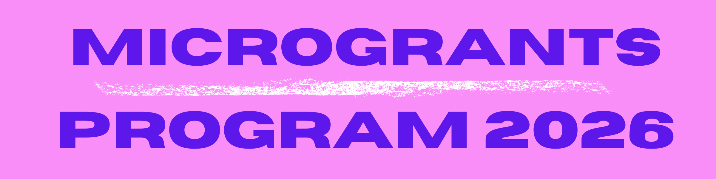 MICROGRANTS PROGRAM 2026 Banner (1).png