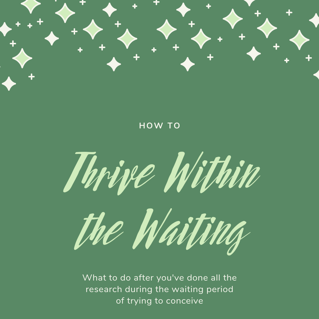 Thrive Within the Waiting.png