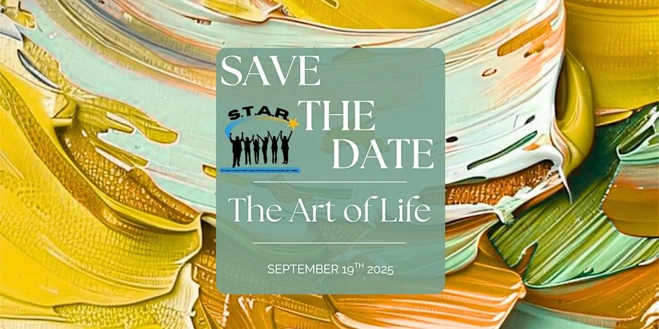 S.T.A.R The Art of Life Art Show