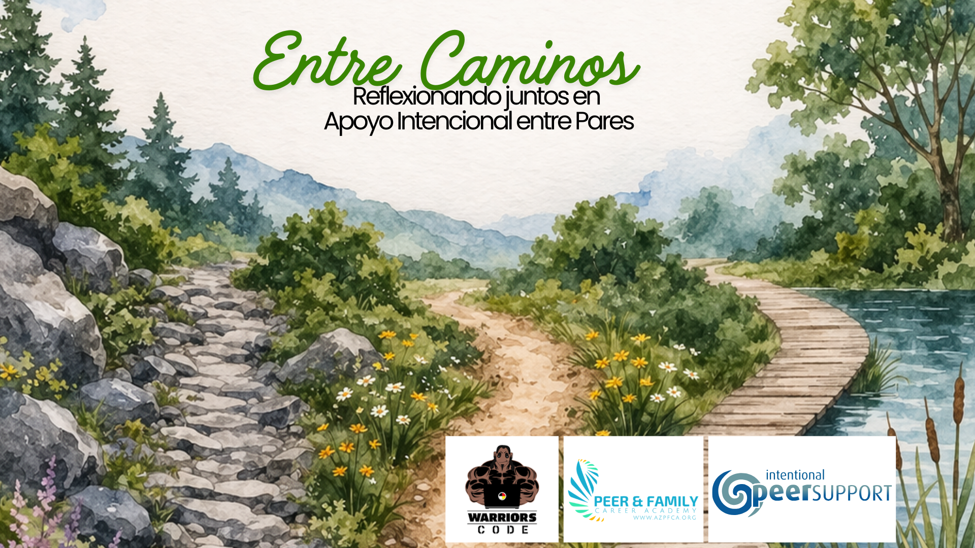 Entre Caminos:  Reflexionando juntos en  Apoyo Intencional entre Pares