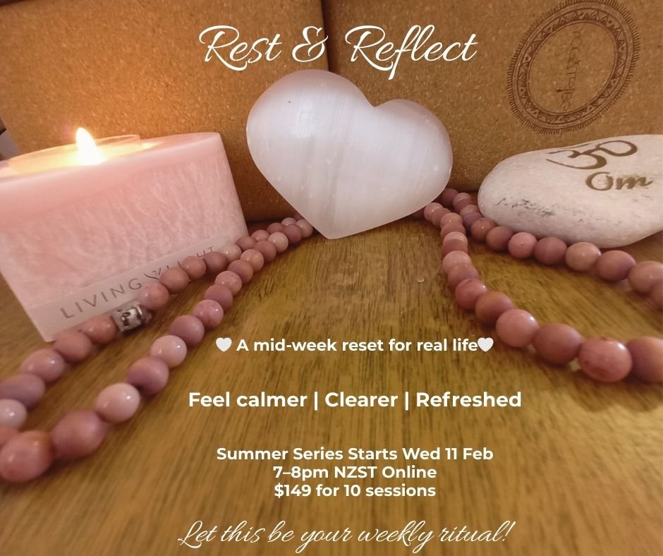 Rest &amp; Reflect - Summer Series