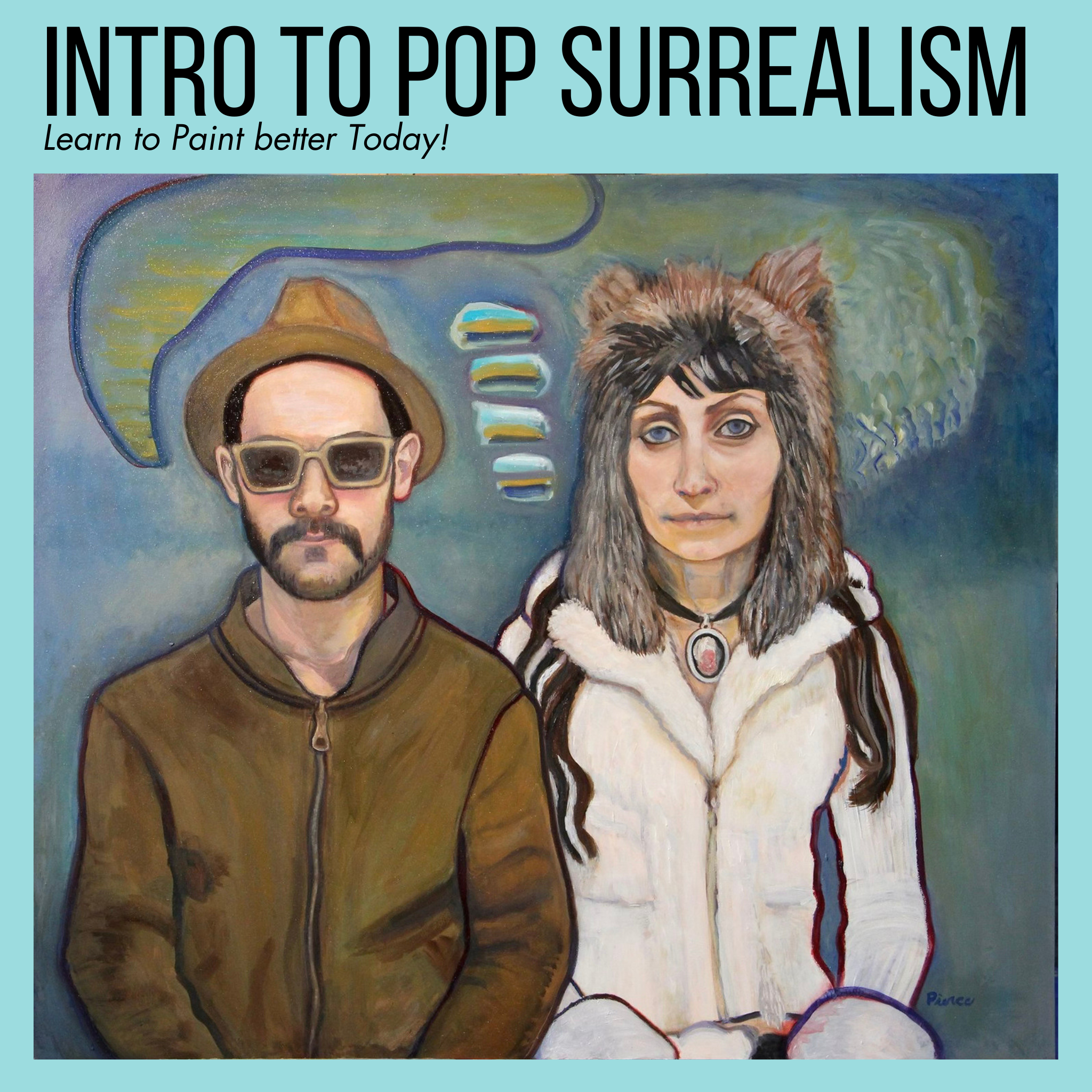 Intro To Pop Surrealism with Artist Leslie Pierce.png (Copy)