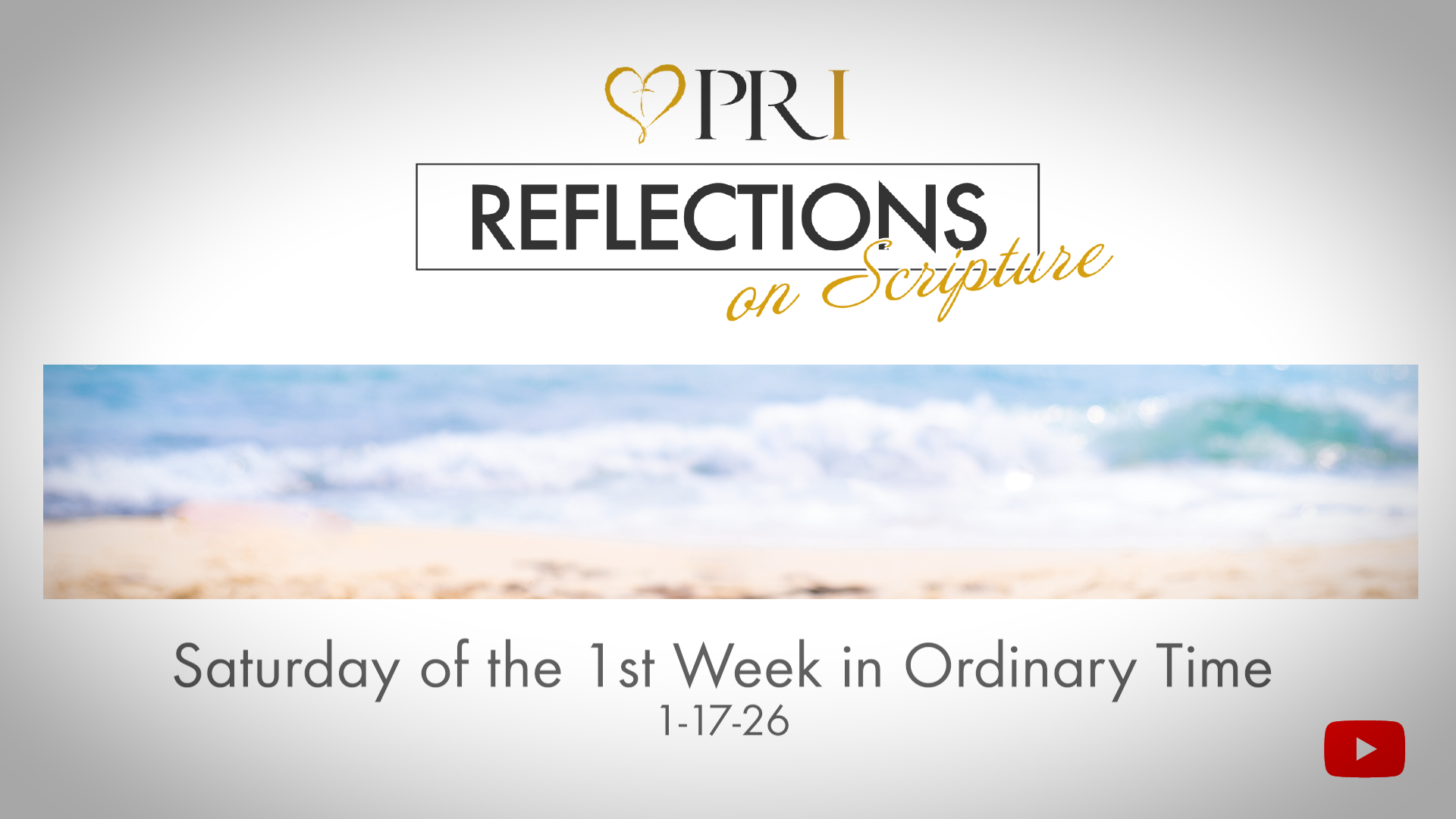 PRI Reflections on Scripture | Saturday of the 1st Week in Ordinary Time