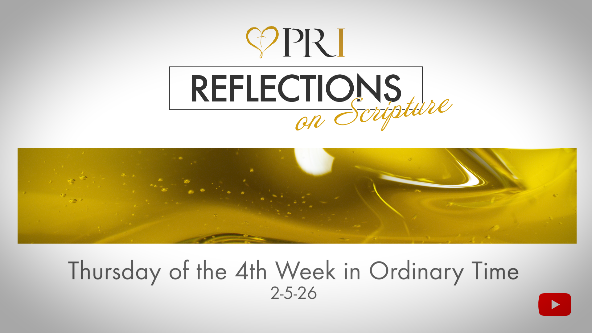 PRI Reflections on Scripture | Thursday of the 4th Week in Ordinary Time