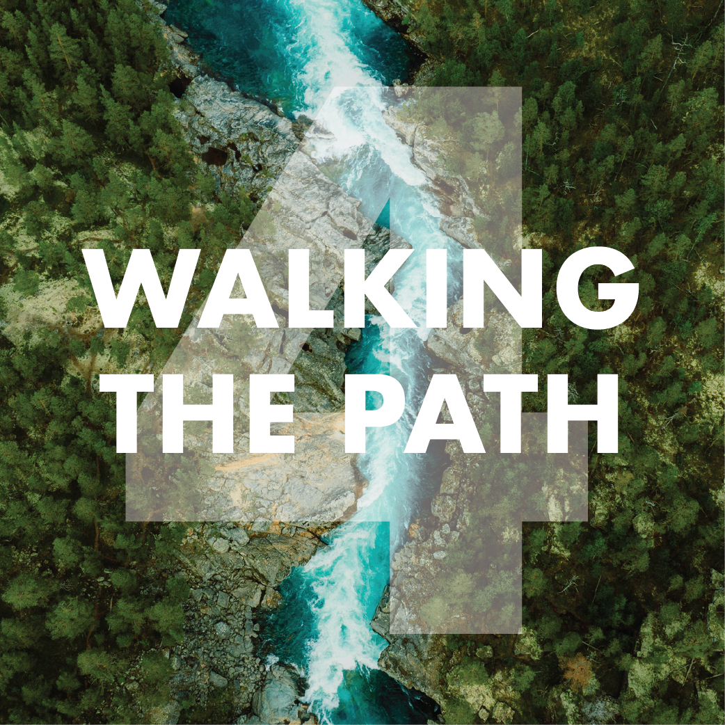 Walking the Path - Day 4