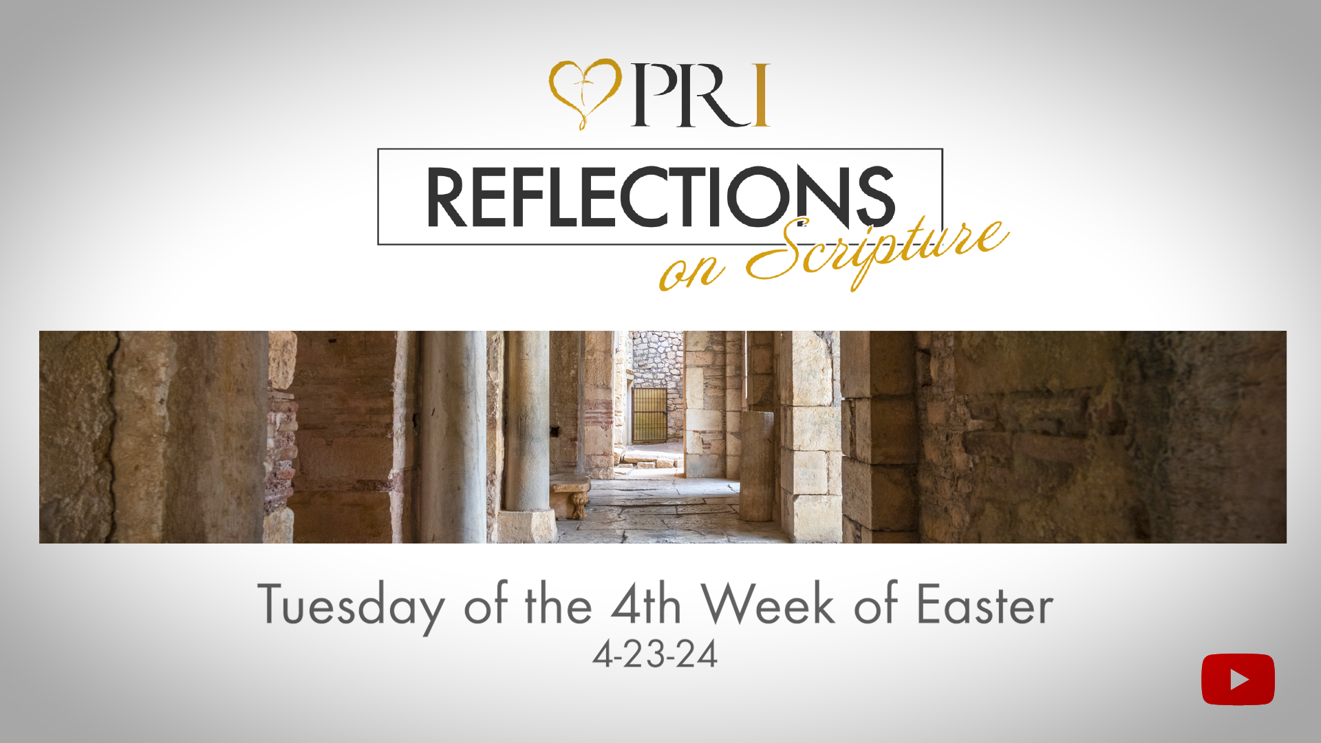 Reflections on Scripture | Tuesday of the 4th Week of Easter