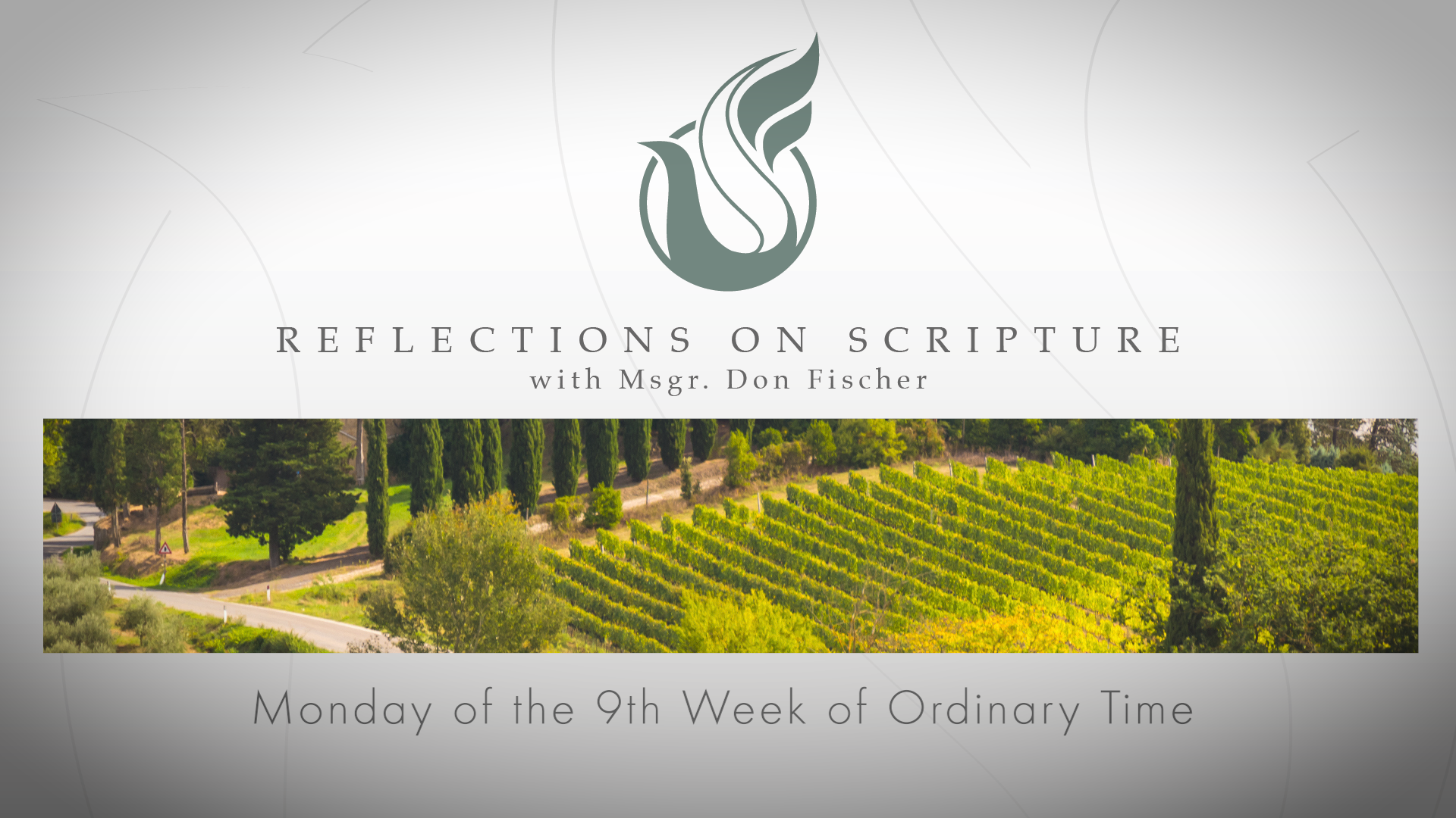 PRI Reflections on Scripture | Monday of the 9th Week of Ordinary Time