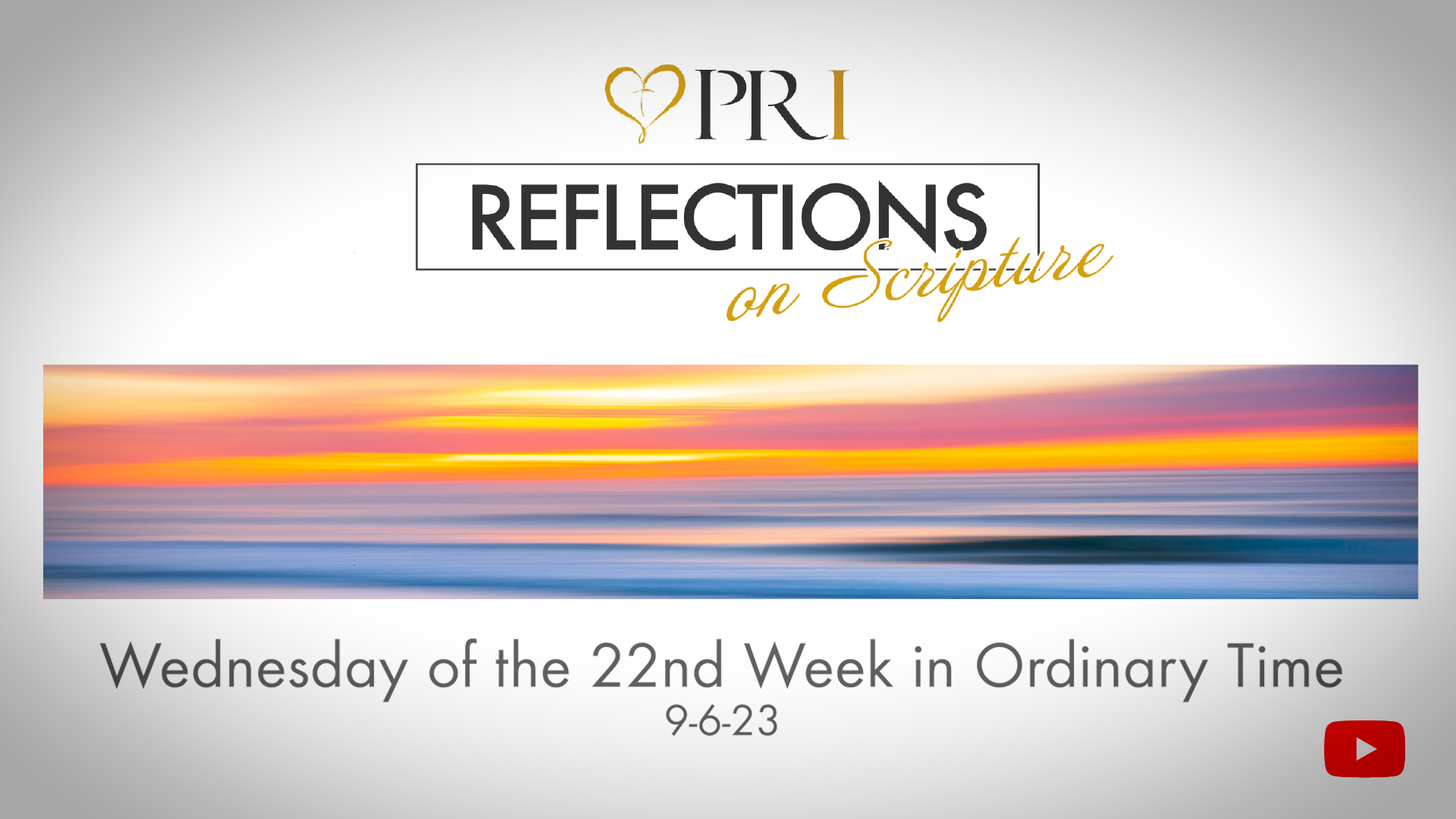 Reflections on Scripture | Wednesday of the 22nd Week in Ordinary Time