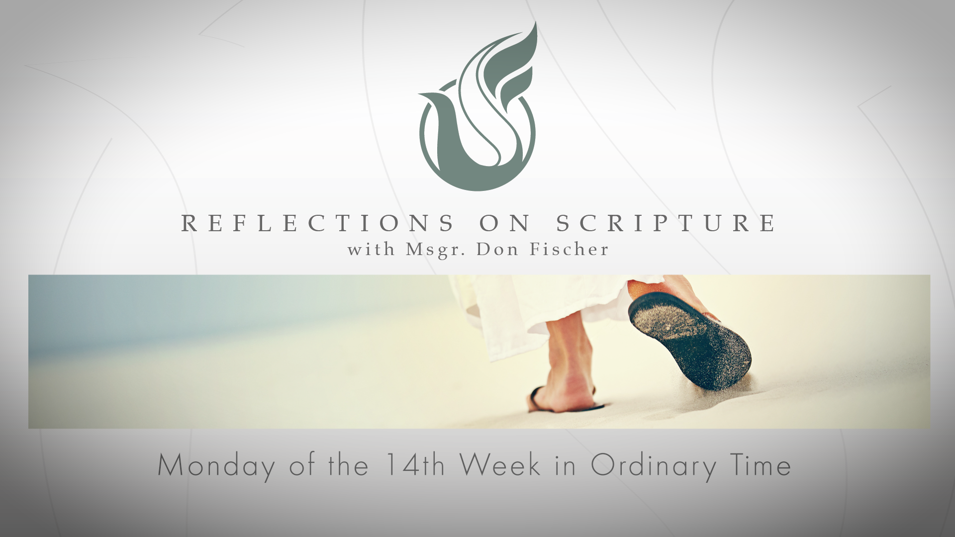 PRI Reflections on Scripture | Monday of the 14th Week in Ordinary Time