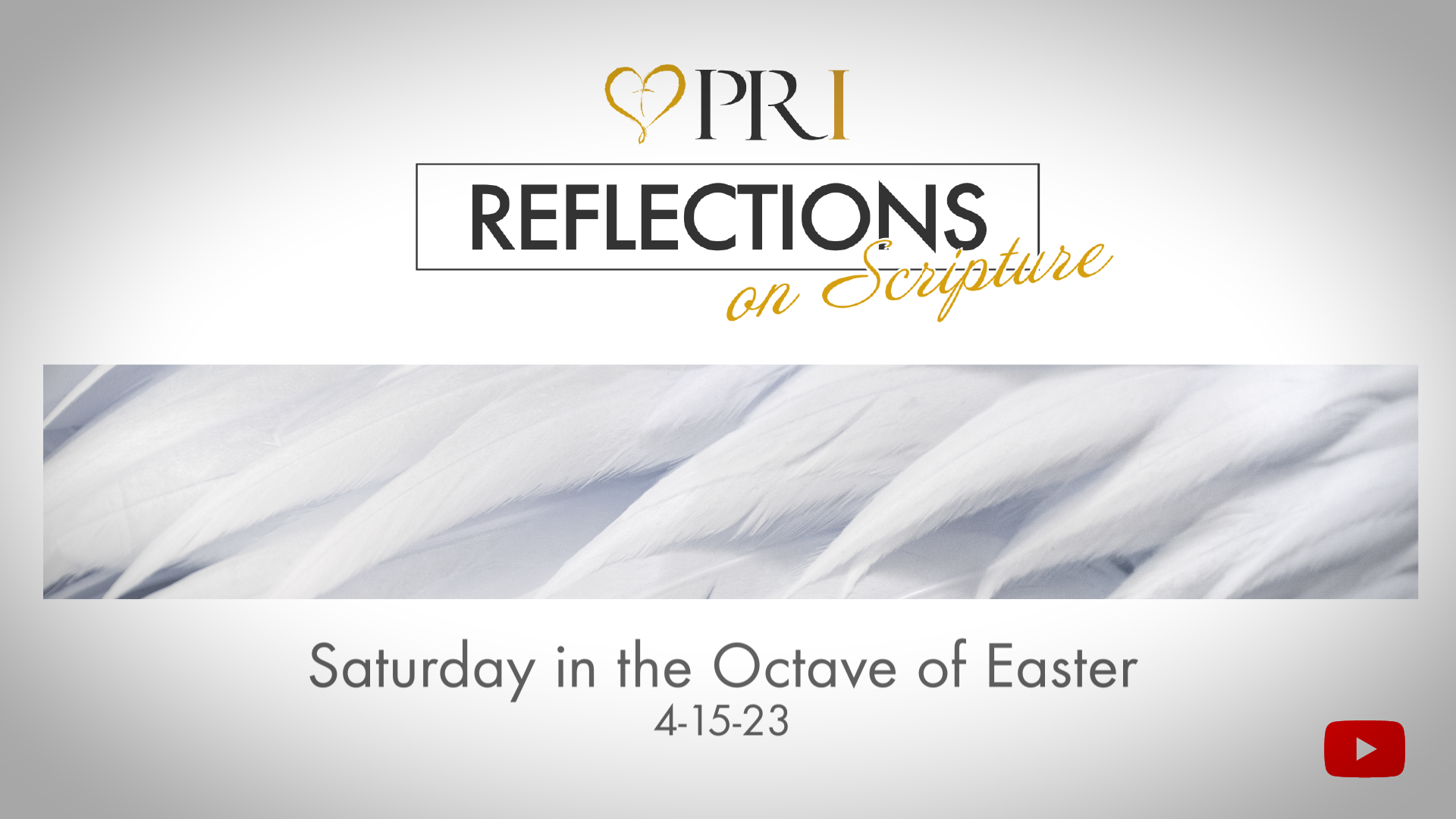 Reflections on Scripture | Saturday in the Octave of Easter