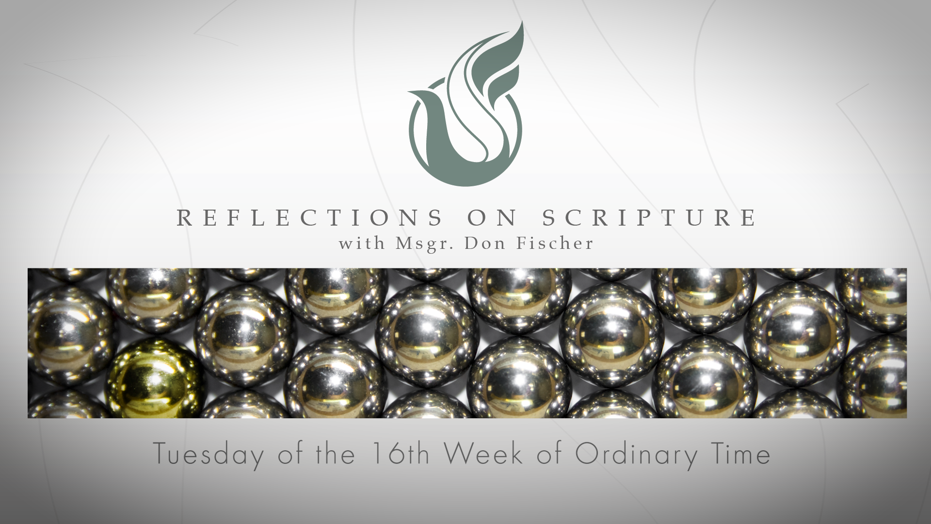 PRI Reflections on Scripture | Tuesday of the 16th Week of Ordinary Time