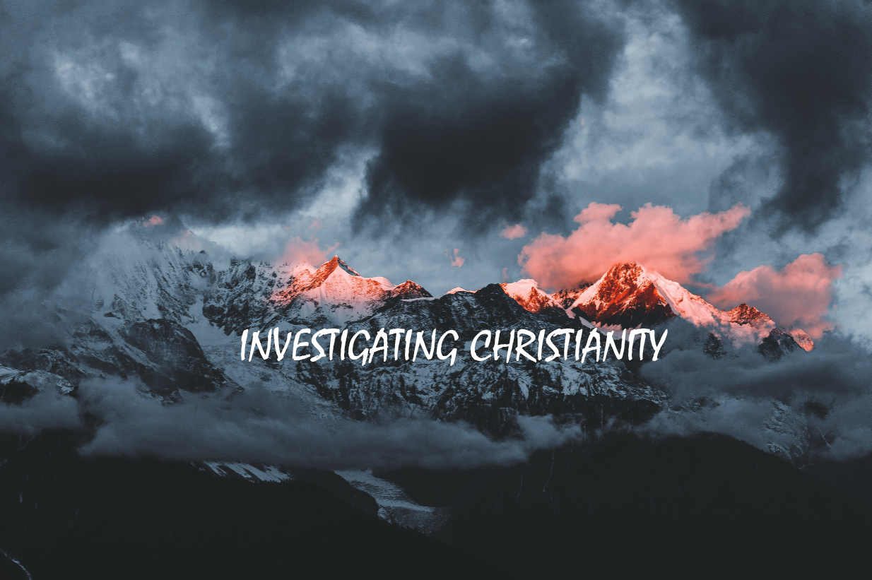 Investigating Christianity