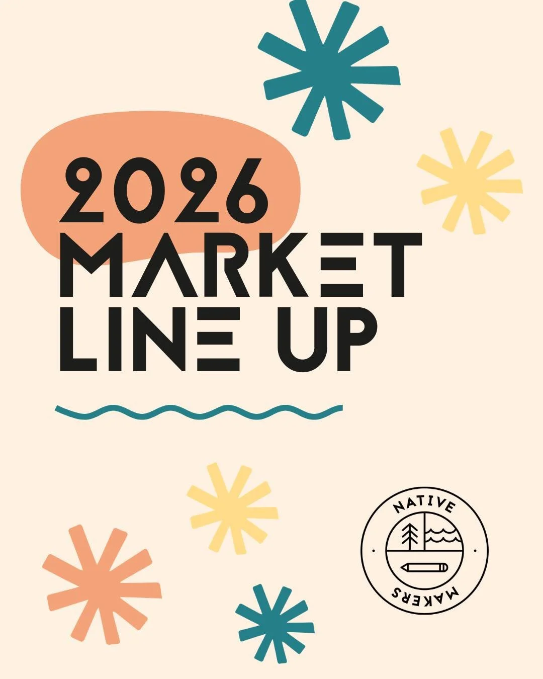 We heard you... We listened... HERE'S OUR FULL 2026 MARKET LINE UP! 🎉🙌

After lots of messages asking when the rest of our 2026 markets are happening, we&rsquo;re excited to share our full Native Makers line-up for the year.

From spring through to