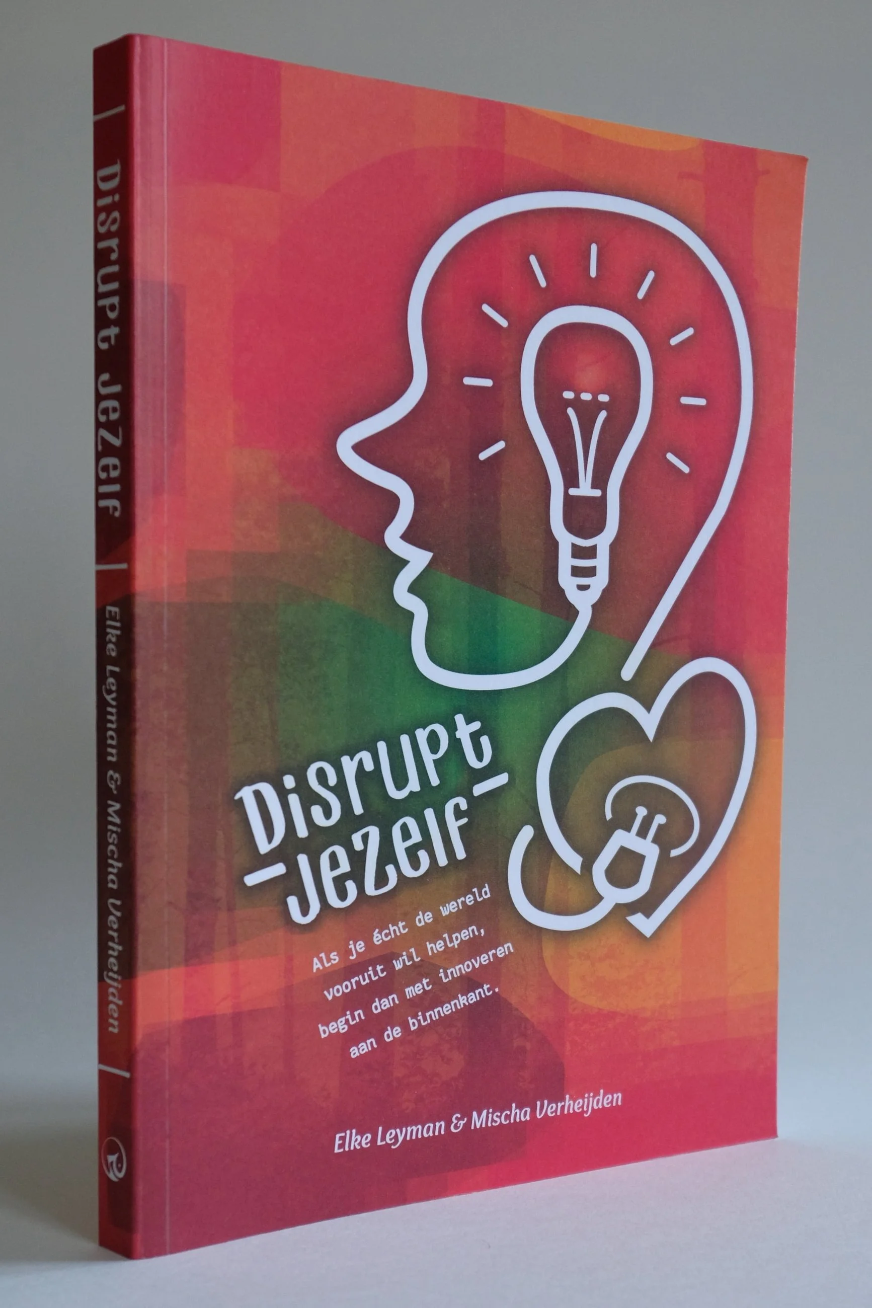 Disrupt Jezelf