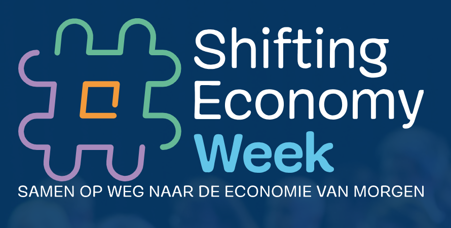 Shifting Economy Week - samen op weg naar de economie van morgen