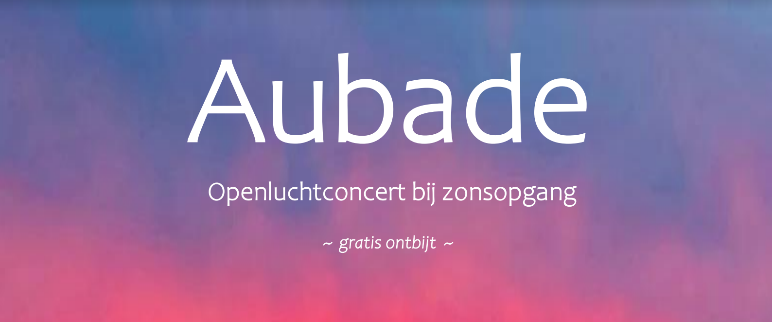 Aubade: openluchtconcert bij zonsopgang