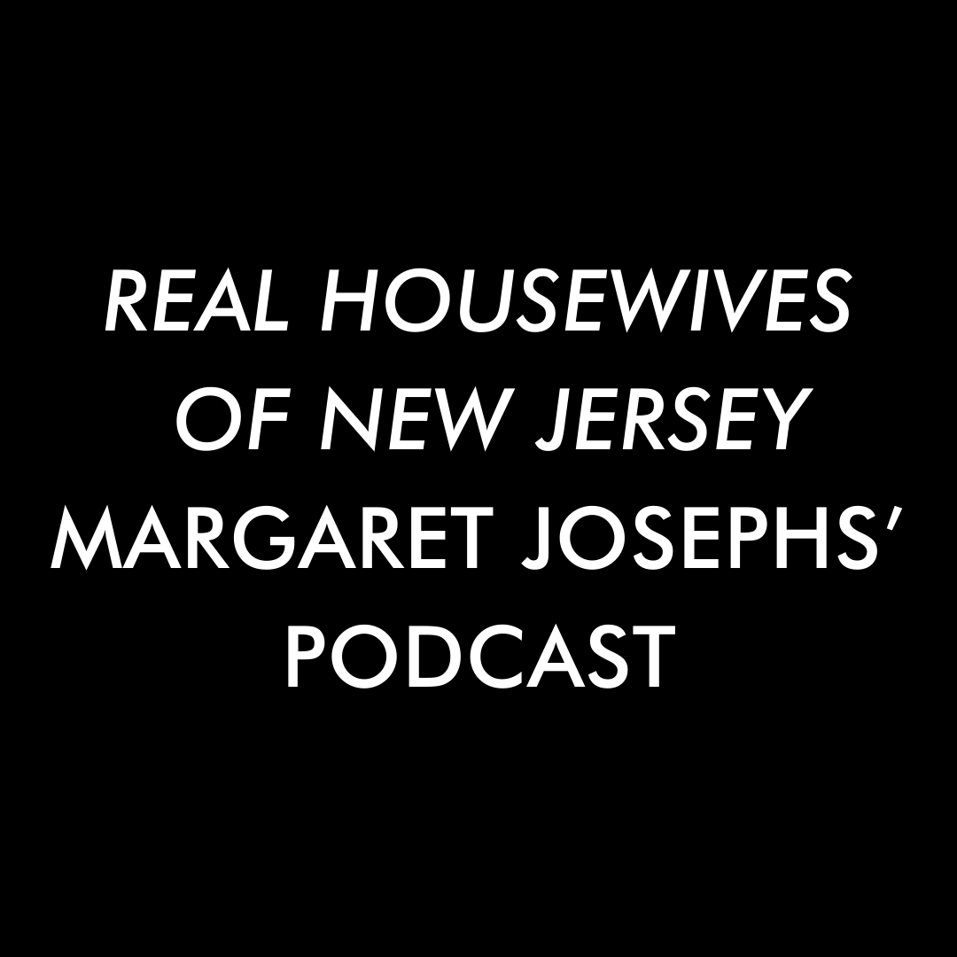 #RHONJ PODCAST SEGMENT