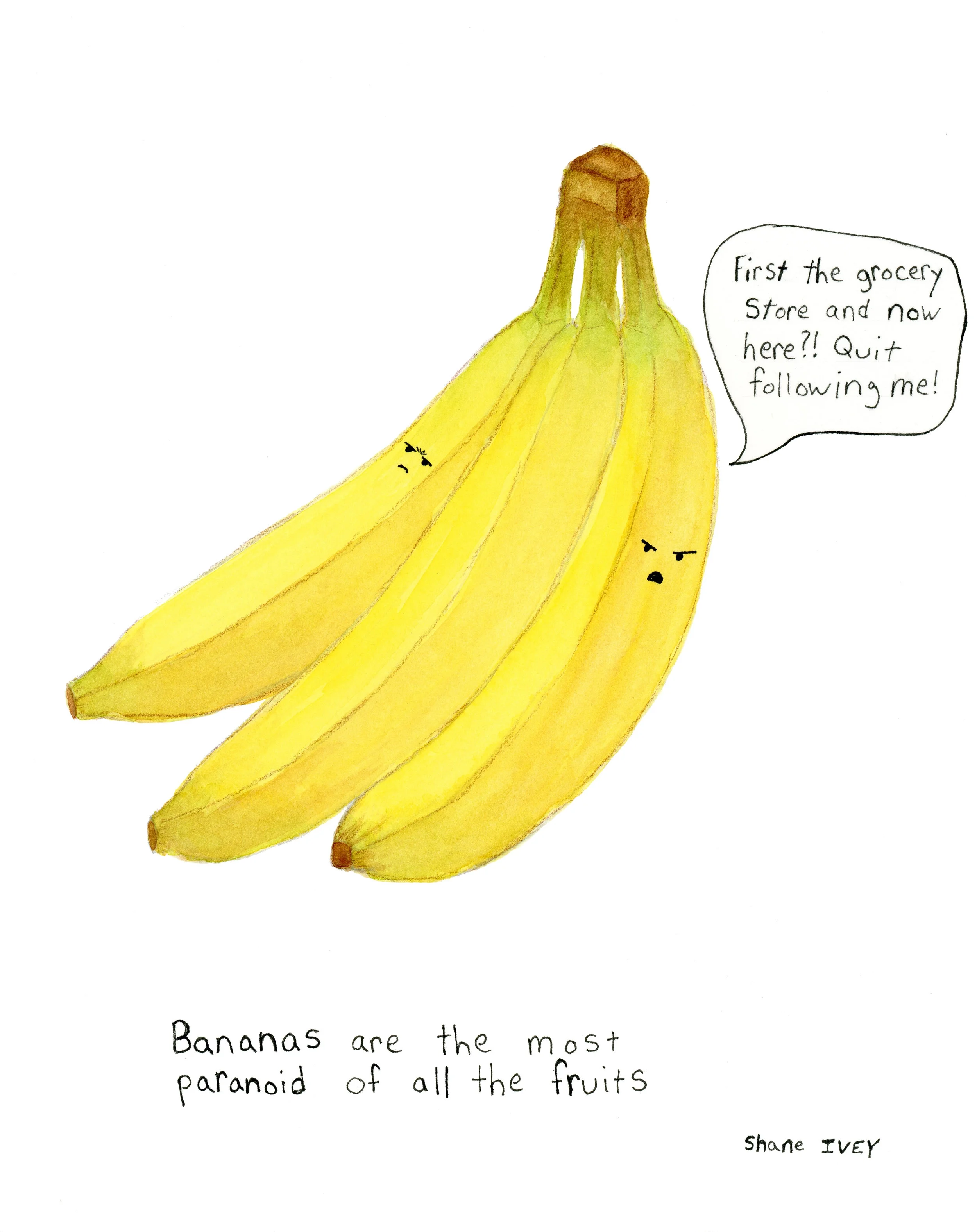 Paranoid Bananas