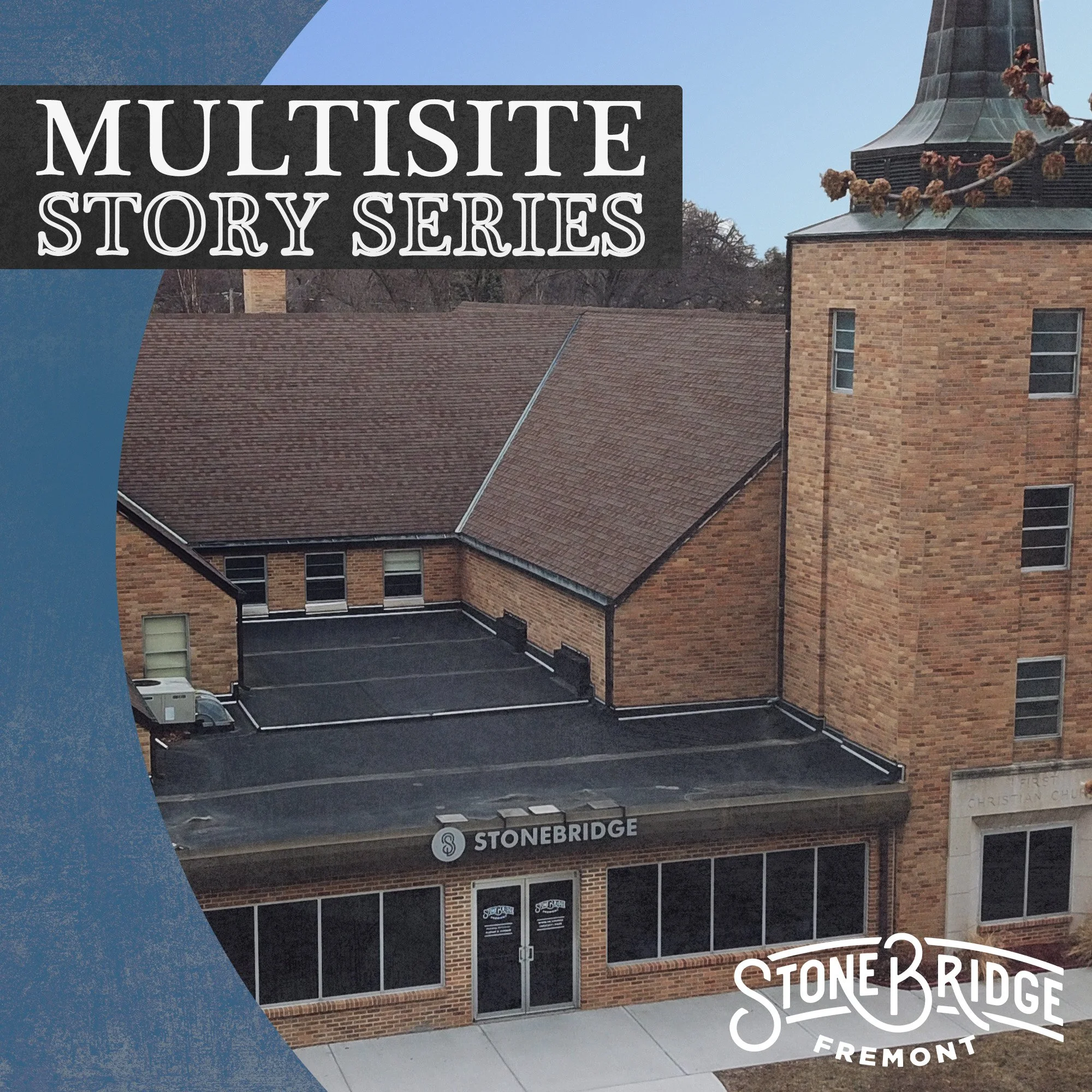Stories — StoneBridge Christian Church