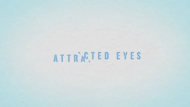Attracted Eyes
