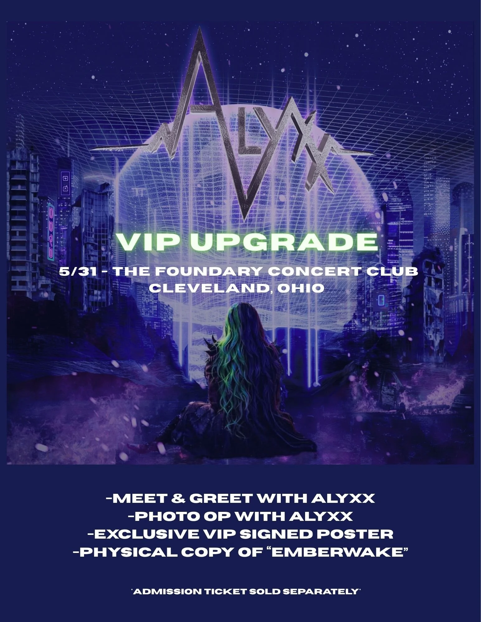 -Meet & Greet with ALYXX -Photo Op with ALYXX -Exclusive Signed VIP Poster -Physical EP “EmberwakE” (1).jpg