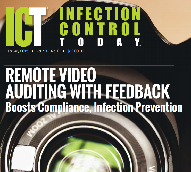 Remote Video Auditing With Feedback: Boosts Compliance, Infection Prevention