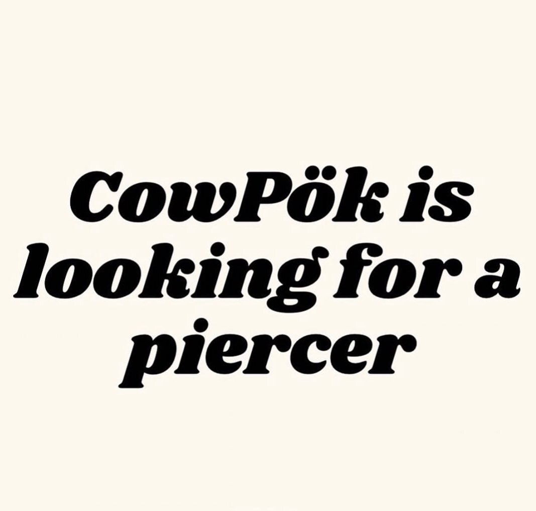 CowPok in Buffalo NY is hiring!

What we are looking for is a piercer with 2-3 years experience and has familiarity with high quality jewelry such as internally threaded and threadless options. APP membership is not required and we are willing to hel