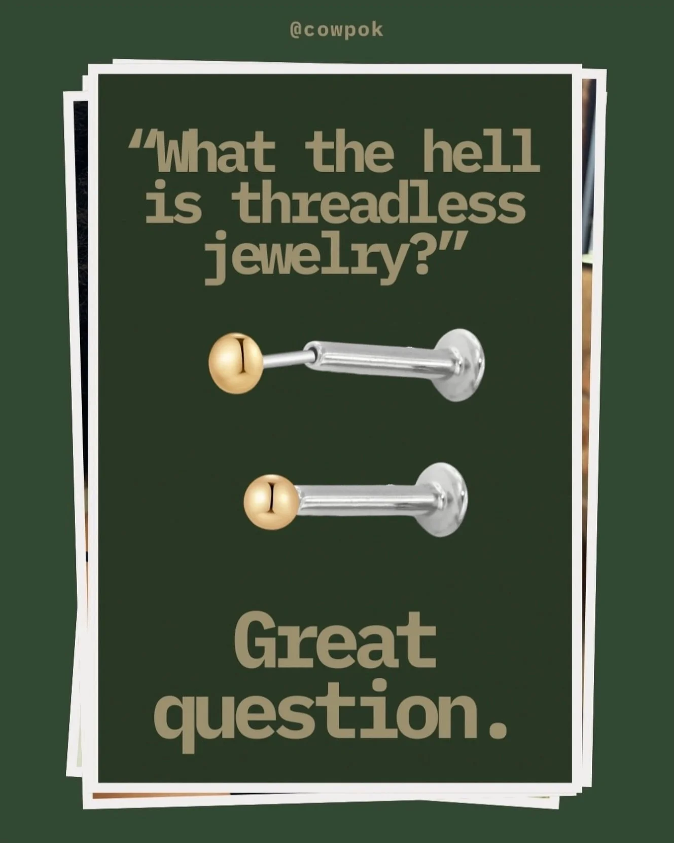 A lot of people have questions about the most used style of jewelry in our studio - and we want to clear some things up. 

Think of your normal, everyday earrings you&rsquo;ve been buying elsewhere for years - but rather than removing the backing bef