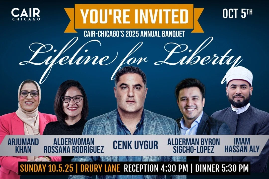 We are thrilled to invite you to CAIR-Chicago&rsquo;s 22nd Annual Gala on Sunday, October 5, 4:30pm, at Drury Lane in Oakbrook! We will have $15 babysitting available at the door &amp; FREE PARKING on site. 

Reserve your seats today: www.cairchicago
