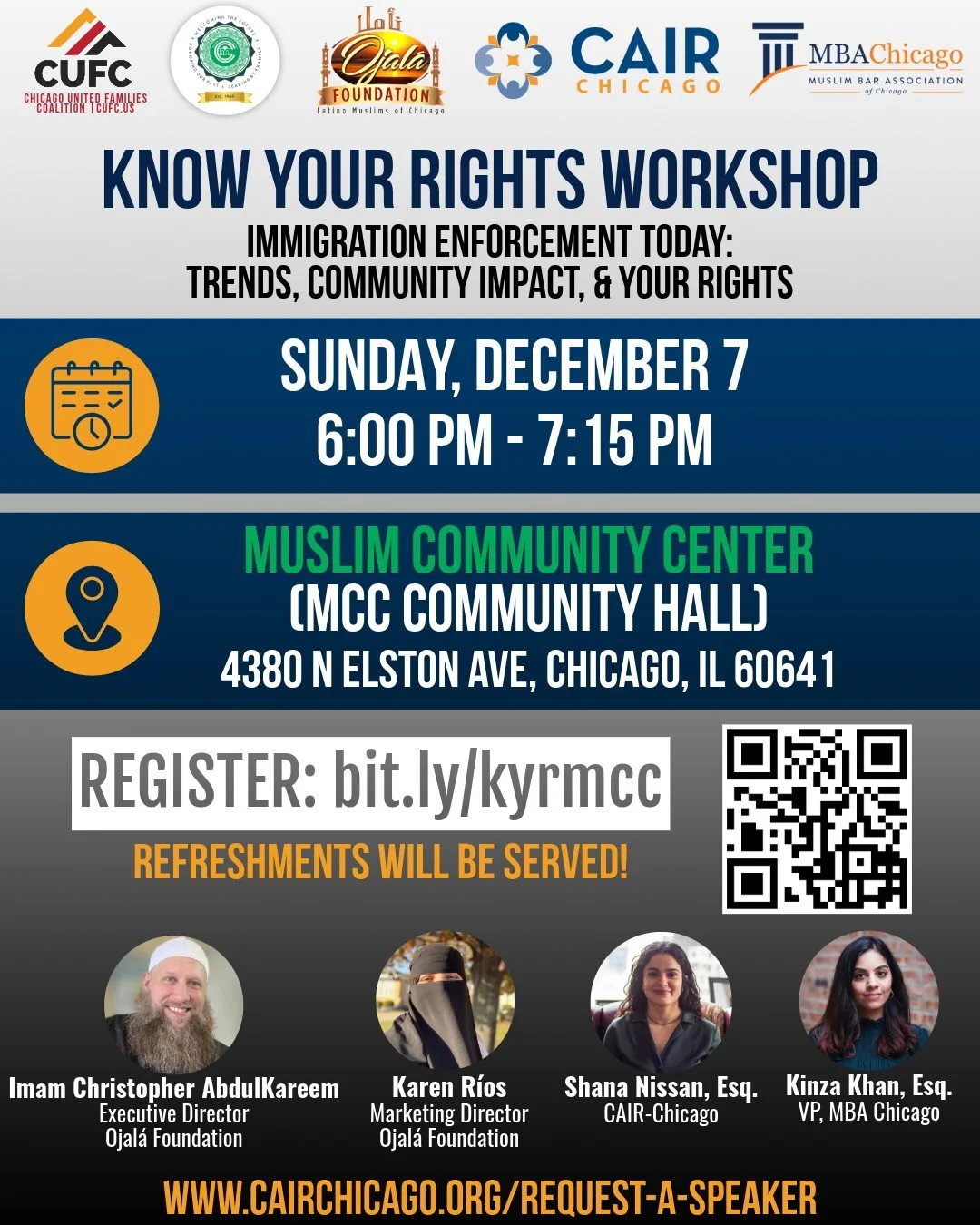 Join CAIR-Chicago, the Muslim Bar Assoc. of Chicago, and Ojal&aacute; Foundation on Sunday, December 7th at Muslim Community Center (MCC Community Hall) for an important Know Your Rights Workshop &mdash; open to ALL in the community, PLUS refreshment