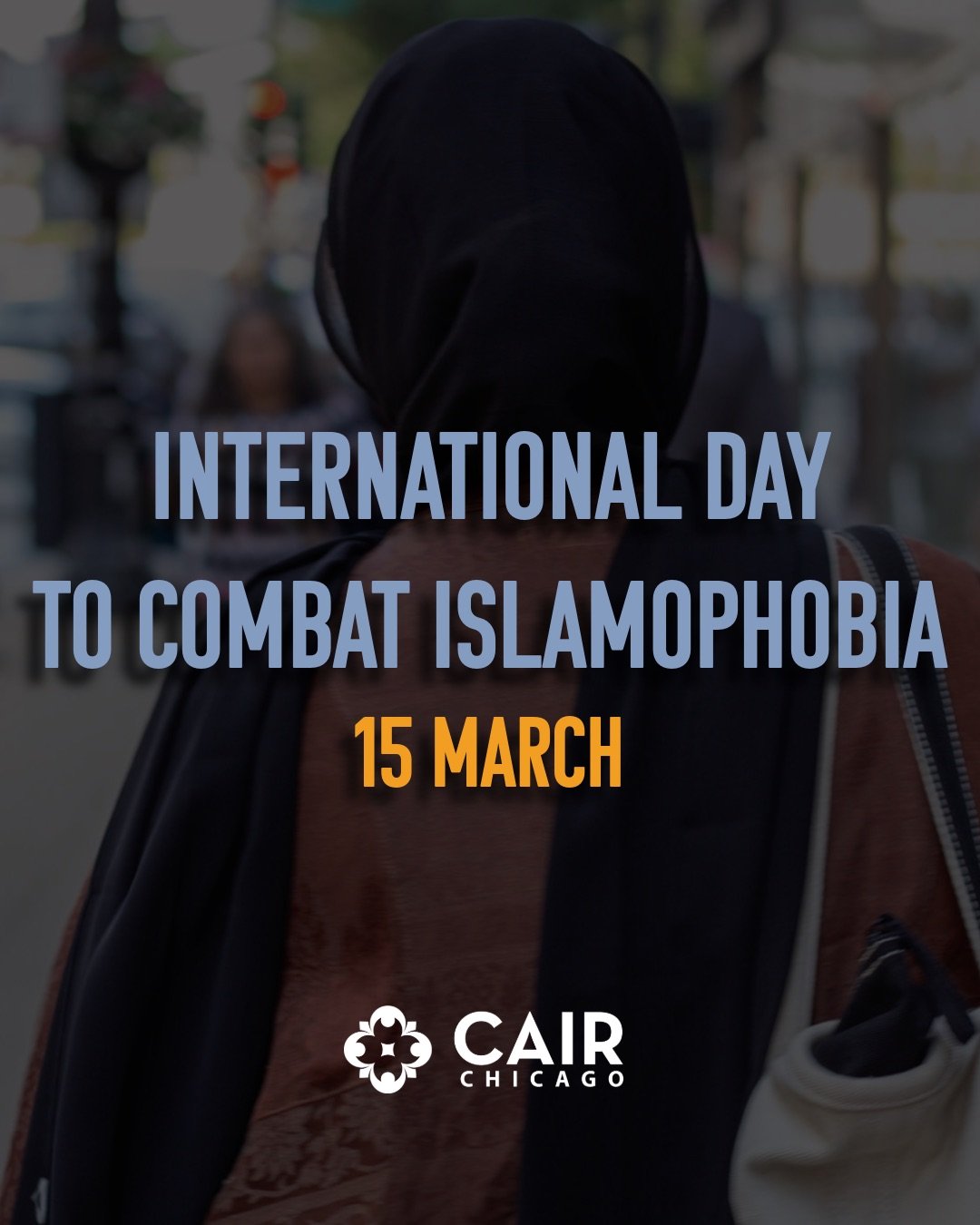 March 15 marks the 'International Day to Combat Islamophobia', recognized by the United Nations to confront rising anti-Muslim hate worldwide.

For years, harmful media narratives and political rhetoric have fueled an &ldquo;us vs. them&rdquo; mindse