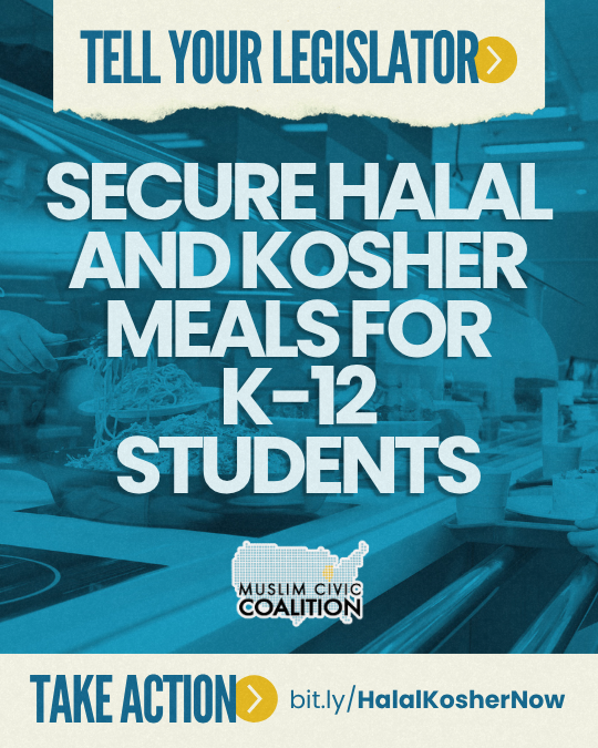 ACTION ALERT: Tell your Legislator to Secure Halal and Kosher Meals for K-12 Students