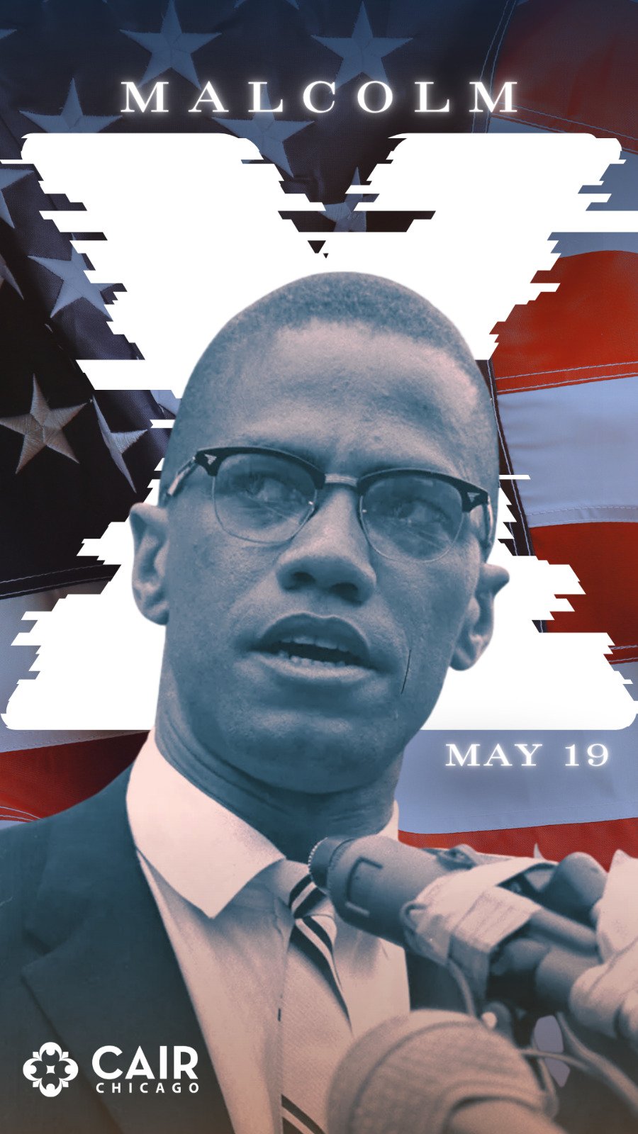 CAIR-Chicago Celebrates Malcolm X Day