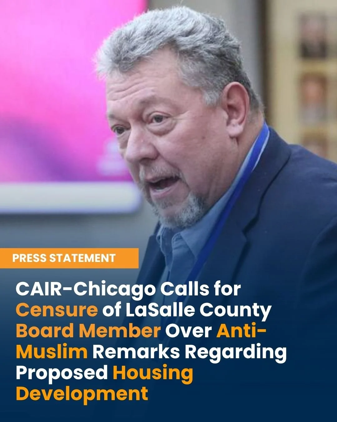 CAIR-Chicago Calls for Censure of La Salle Co. Board Member Over Anti-Muslim Remarks