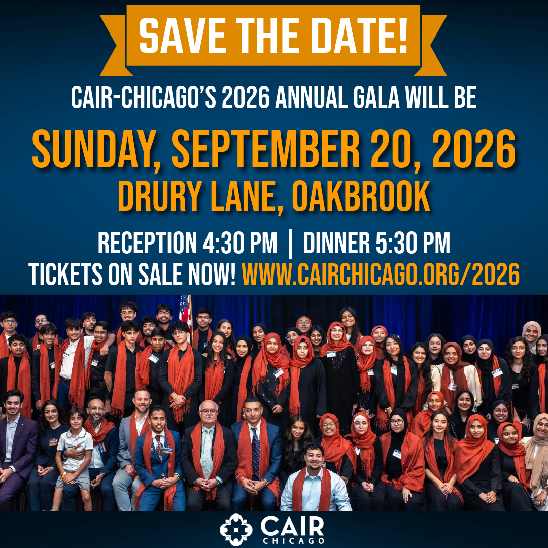 CAIR-Chicago’s 2026 Annual Gala Tickets on Sale NOW!