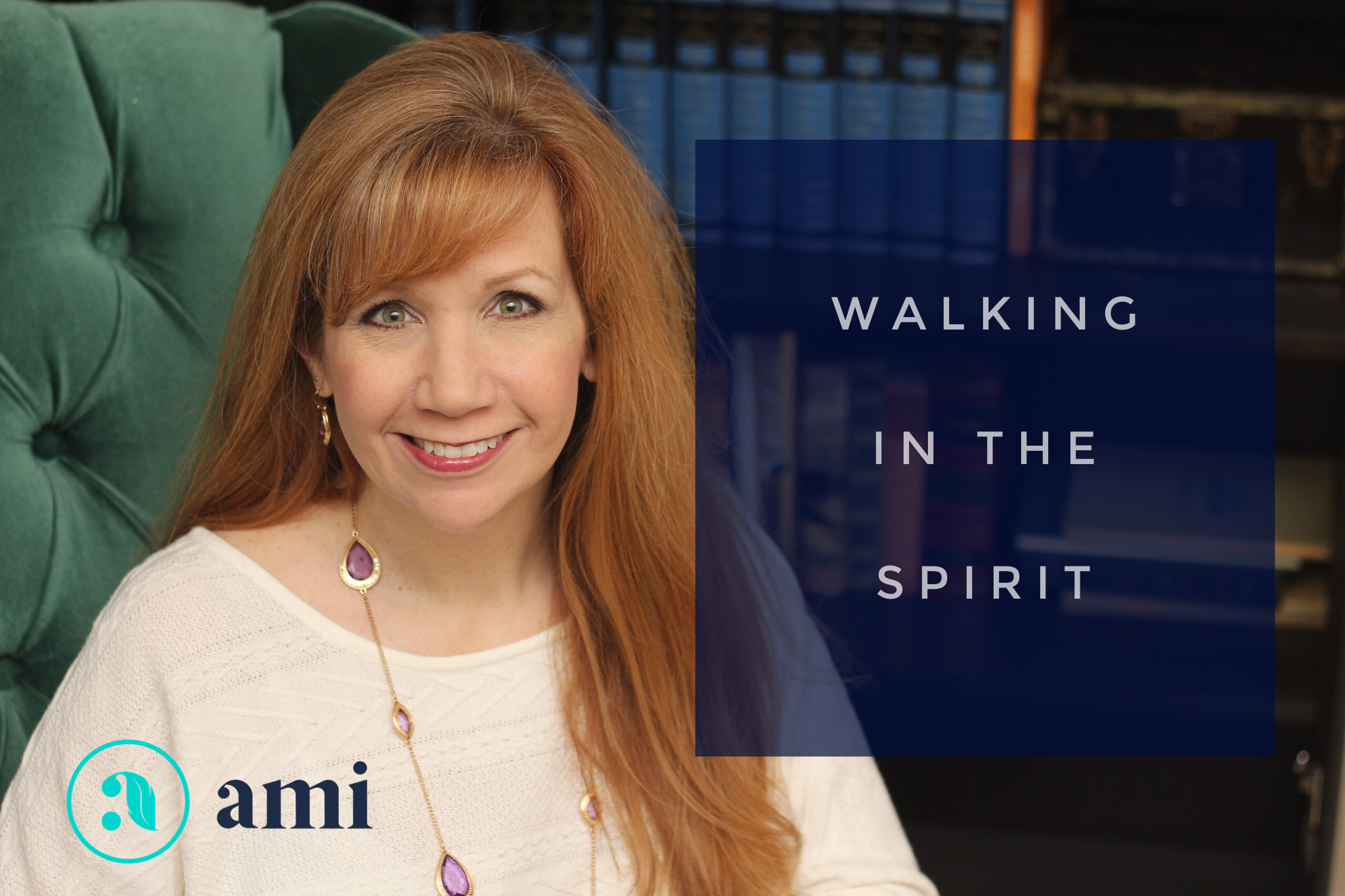 Walking in the Spirit