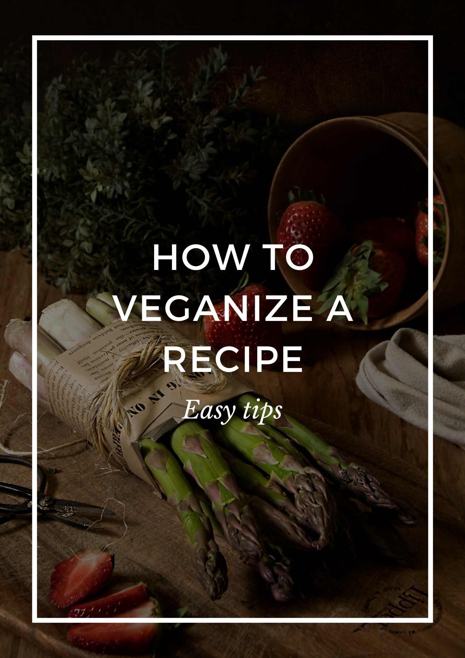 How to veganize a recipe