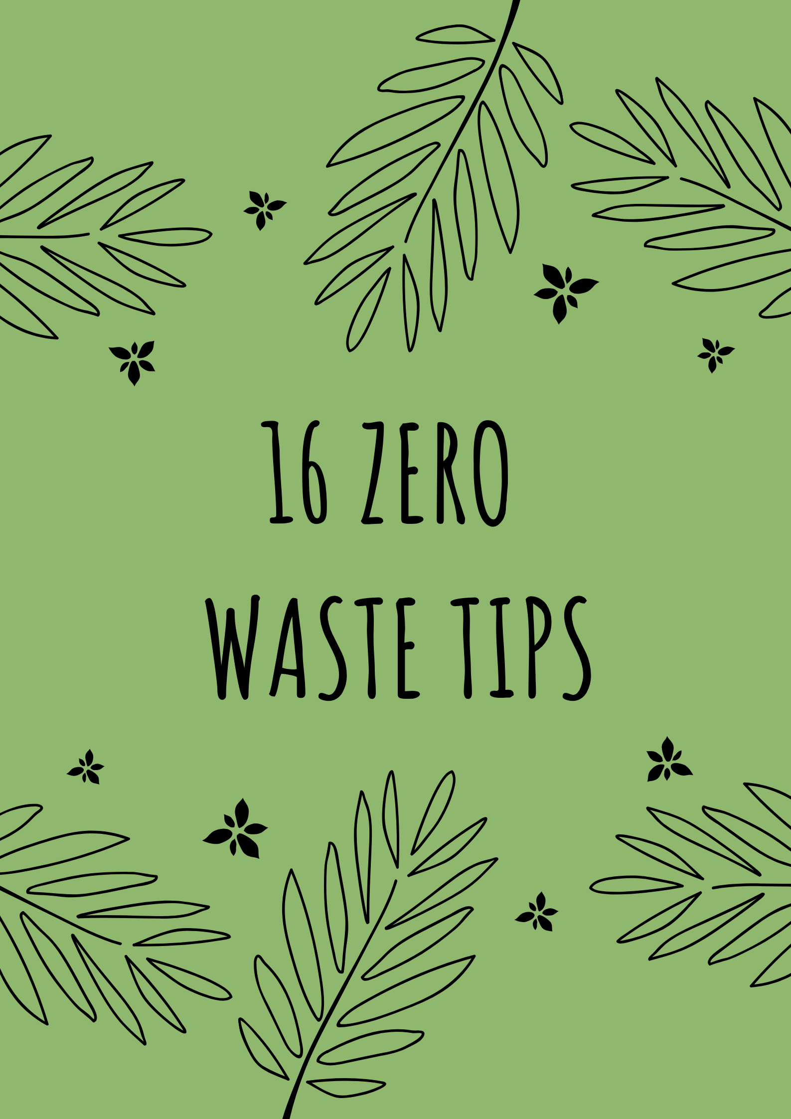 16 Zero-Waste Tips